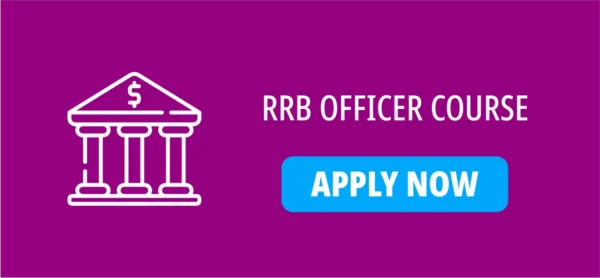 RRB OFFICER COURSE