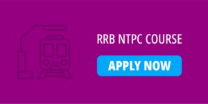 RRB NTPC COURSE - CBT