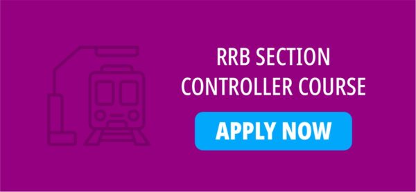 RRB SECTION CONTROLLER COURSE